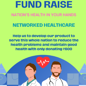 FUND OUR INNOVATION | NETWORKED HEALTHCARE