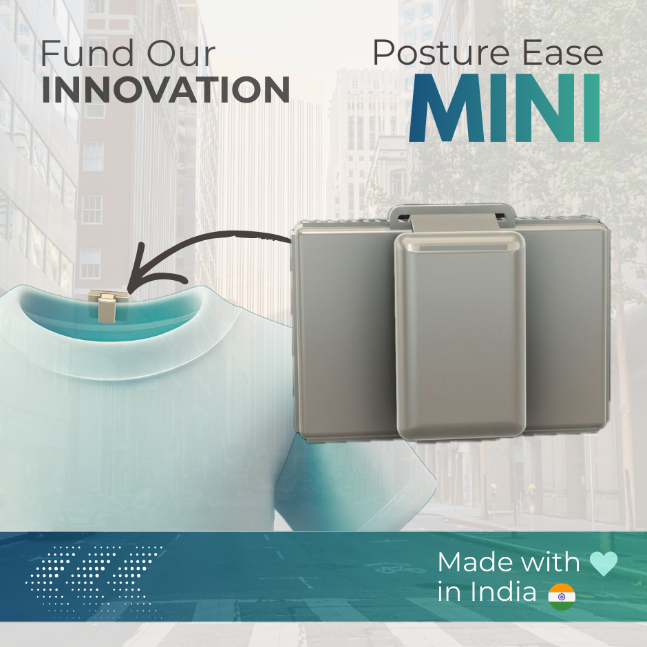 Fund Our Innovation | Posture Ease MINI: A Smart Affordable Posture Correction Wearable | UID: SYI99240 - Image 6