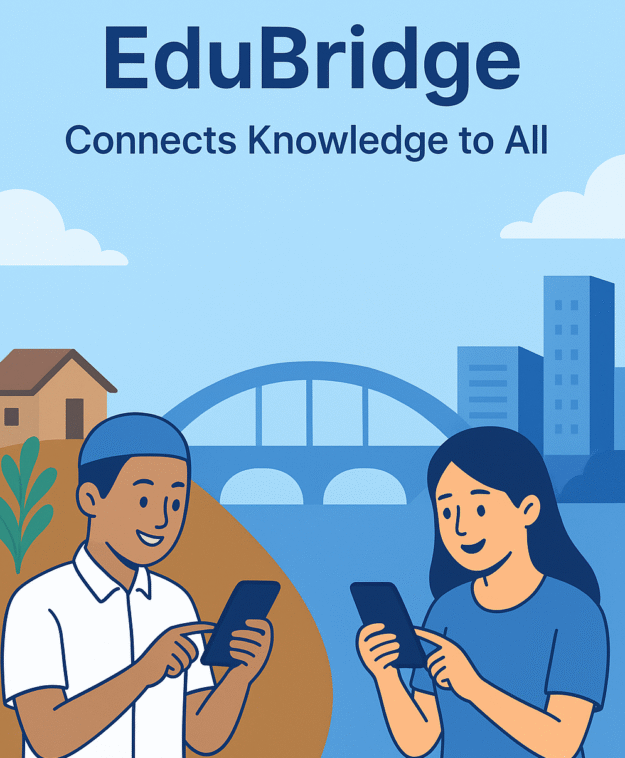 Edubridge-connecting knowledge to all